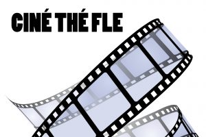 Cycle Ciné Thé FLE