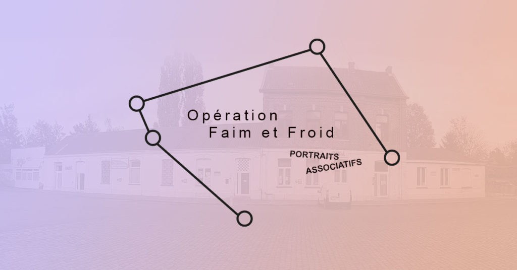 Portraits associatifs du CRIC : opération faim et froid