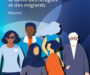 Rapport mondial sur la santé des réfugiés et des migrants 2022