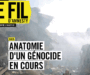Anatomie d’un génocide en cours