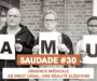 SAUDADE#30 : Urgence médicale : un droit légal, une réalité