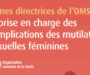La prise en charge des complications des mutilations sexuelles féminines