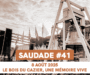 SAUDADE #41 : Le Bois du Cazier, une mémoire vive