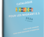 Catalogue de formations pour les migrant.e.s 2026 – 1er semestre