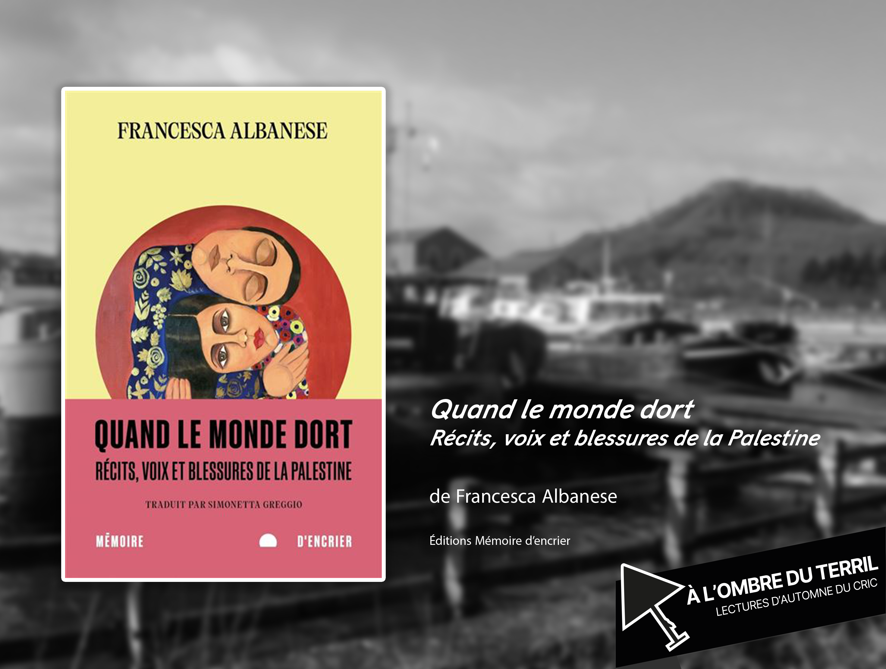 📖 À l’ombre du terril : « Quand le monde dort »