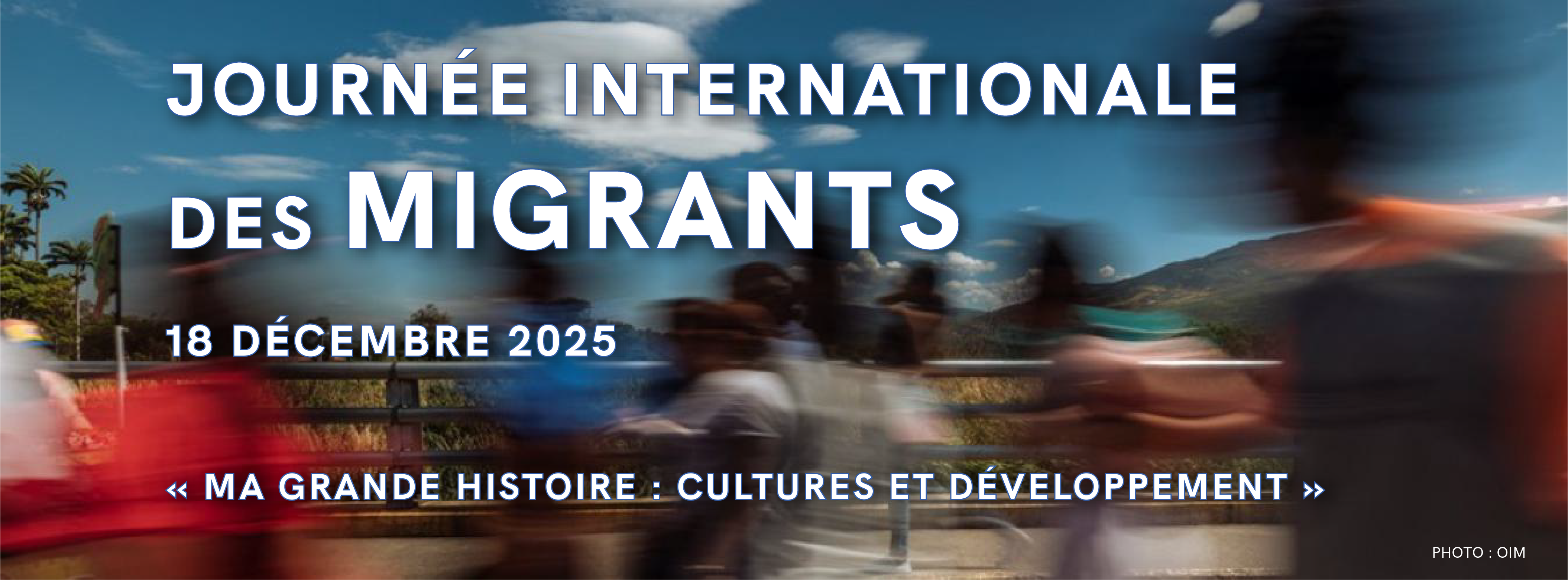 Journée internationale des migrants 2025