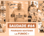 SAUDADE #63 : Pourquoi soutenir la FUNOC ?