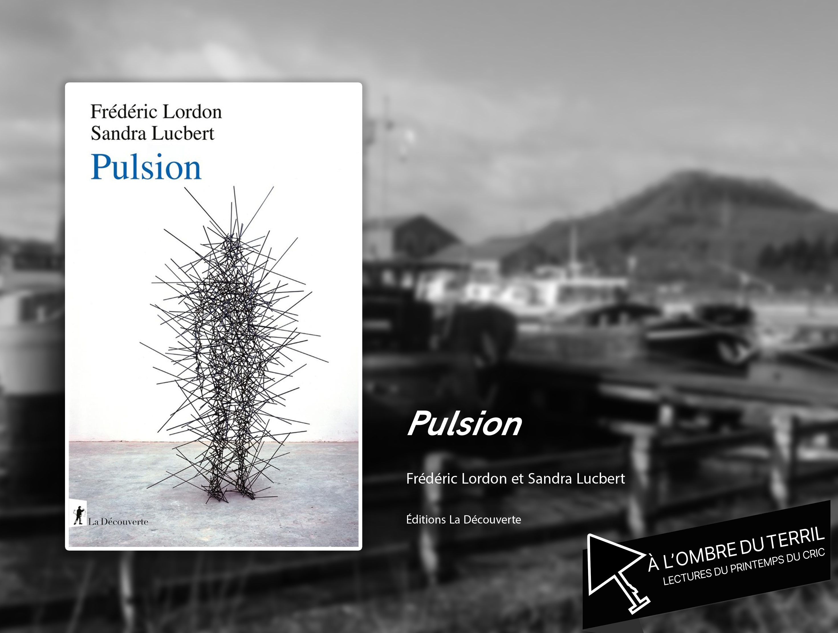 📖 À l’ombre du terril : « Pulsion »