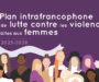 Un plan commun contre les violences faites aux femmes